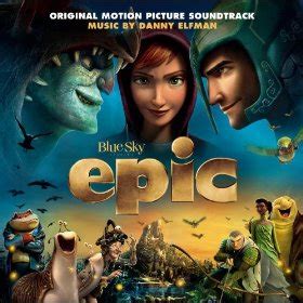 epic 2013 movie soundtrack